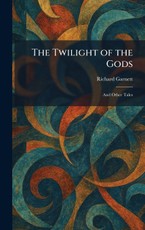 The Twilight of the Gods