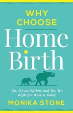 Why Choose Home Birth