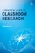 A Practical Guide to Classroom Research