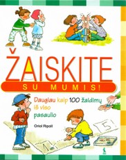 Žaiskite su mumis!