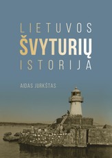 Lietuvos švyturių istorija