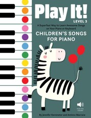 Play It! Children's Songs for Piano (Level 3)