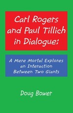 Carl Rogers and Paul Tillich in Dialogue