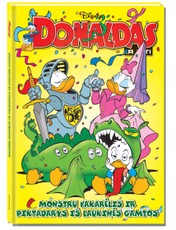 Donaldas ir kiti. Monstrų vakarėlis ir piktadarys iš laukinių kraštų + dovanų žaisliukas