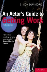 An Actor's Guide to Getting Work