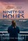 Ninety-Six Hours
