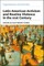 Latin American Activism and Routine Violence in the 21st Century