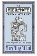 The Chinatown Trunk Mystery