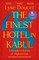 The Finest Hotel in Kabul