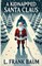 A Kidnapped Santa Claus(Illustrated)