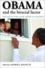 Obama and the Biracial Factor