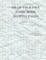 Draw Your Own Comic Book No Title Pages