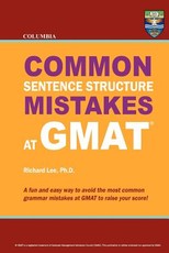Columbia Common Sentence Structure Mistakes at GMAT