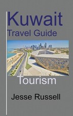 Kuwait Travel Guide