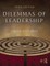 Dilemmas of Leadership
