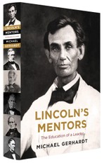 Gerhardt, M: Lincoln's Mentors