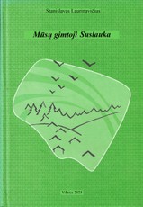 Mūsų gimtoji Suslauka