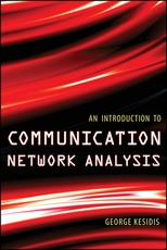 An Introduction to Communication Network Analysis