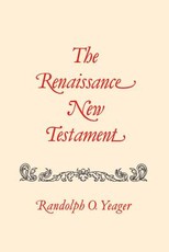The Renaissance New Testament