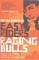Easy Riders, Raging Bulls