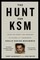 The Hunt for Ksm