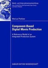 Component-Based Digital Movie Production