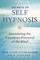 Secrets of Self Hypnosis