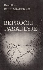 Bepročių pasaulyje