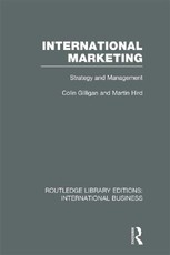 Gilligan, C: International Marketing (RLE International Busi