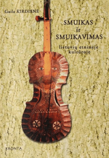 Smuikas ir smuikavimas lietuvių etninėje kultūroje