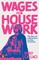 Wages for Housework