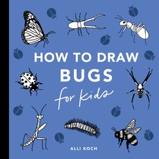 All the Bugs: How to Draw Books for Kids