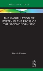 The Manipulation of Poetry in the Prose of the Second Sophistic