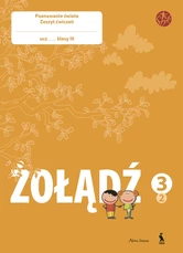 ŽOLANDZ. Poznawanie świata. Drugi zeszyt ćwiczeń dla klasy III (ŠOK)