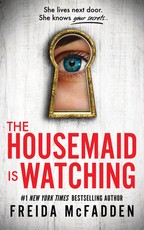 The Housemaid Is Watching