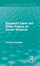 England's Ideal and Other Papers on Social Subjects