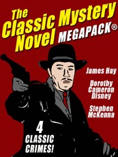 The Classic Mystery Novel MEGAPACK®