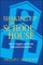 Shaking Up the Schoolhouse