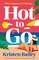 Hot to Go