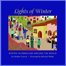 Lights of Winter: Winter Celebrations Around the World