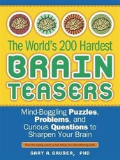 World's 200 Hardest Brain Teasers