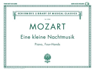 Mozart - Eine Kleine Nachtmusik - Schirmer Library of Music Volume 2084 Piano Duet Play-Along (Bk/Online Audio)