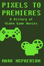 Pixels to Premieres