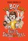 The Boy Who Failed Show and Tell
