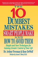 10 Dumbest Mistakes Smart People Make and How to Avoid Them
