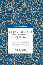Social Media and E-Diplomacy in China