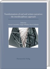 Transformations of oral and written narratives: the interdisciplinary approach