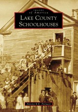 Lake County Schoolhouses