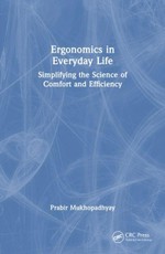 Ergonomics in Everyday Life
