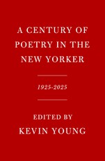 A Century of Poetry in The New Yorker
